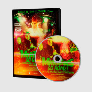 Martians go home! La venganza de Sara Clockwork - DVD