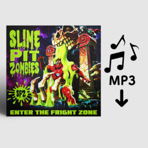 Slime Pit Zombies - Enter The Fright Zone (2019) MP3 192kbps